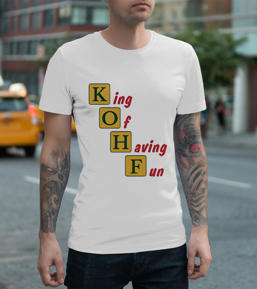 King Of Having Fun KOHF Acrostic Blocks T-Shirt