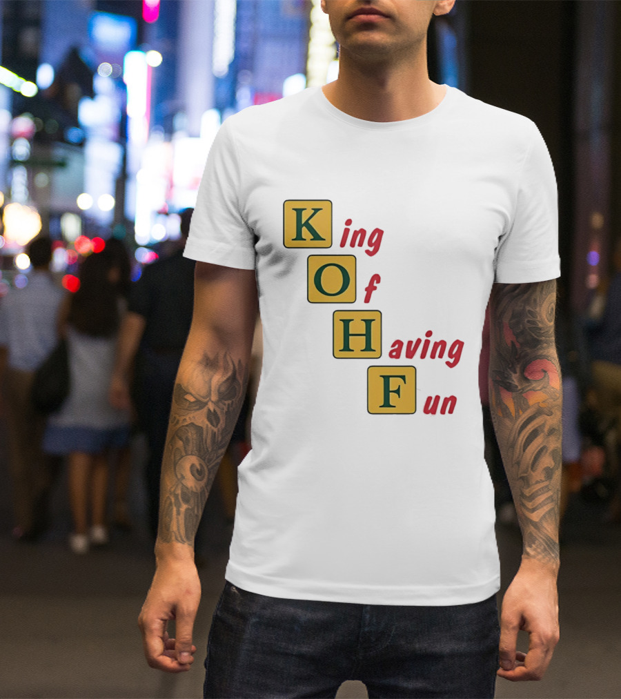 King Of Having Fun KOHF Acrostic Blocks T-Shirt