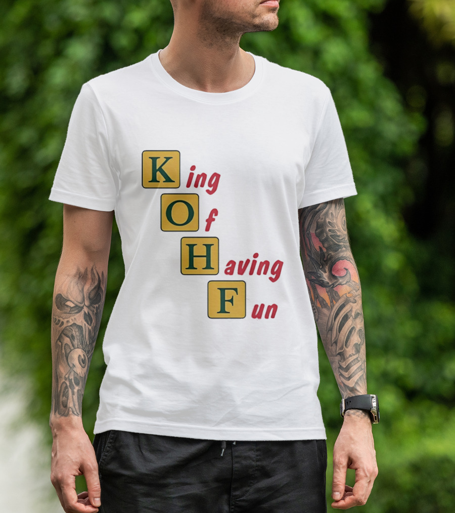 King Of Having Fun KOHF Acrostic Blocks T-Shirt