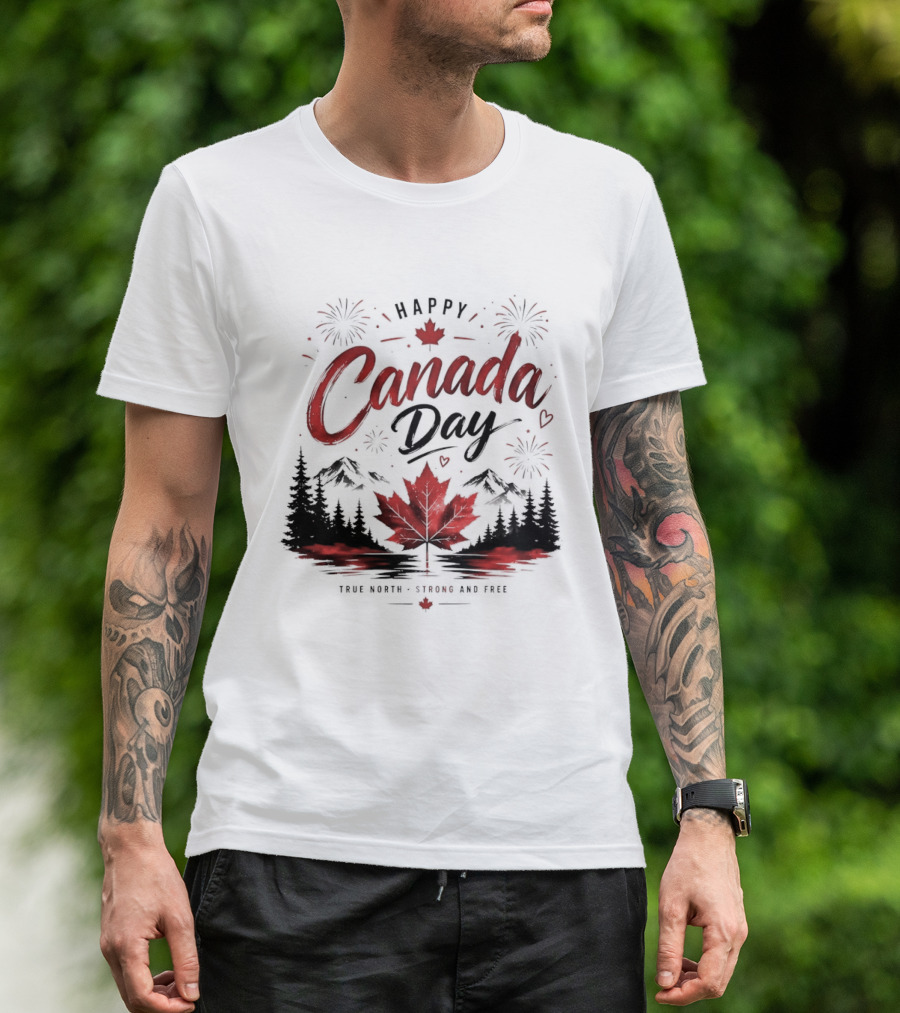 Happy Canada Day True North Strong And Free Maple Leaf Mountains Fireworks T-Shirt