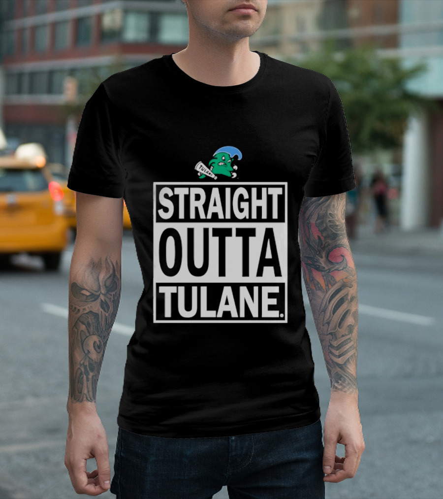 Tulane Green Wave Straight Outta Tulane Logo Sports Team Merchandise T-Shirt