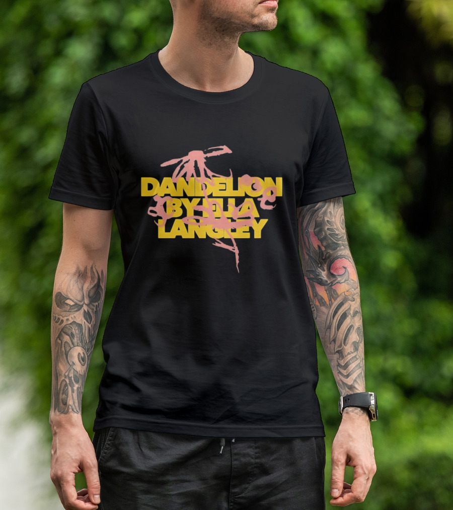 Dandelion By Ella Langley T-Shirt
