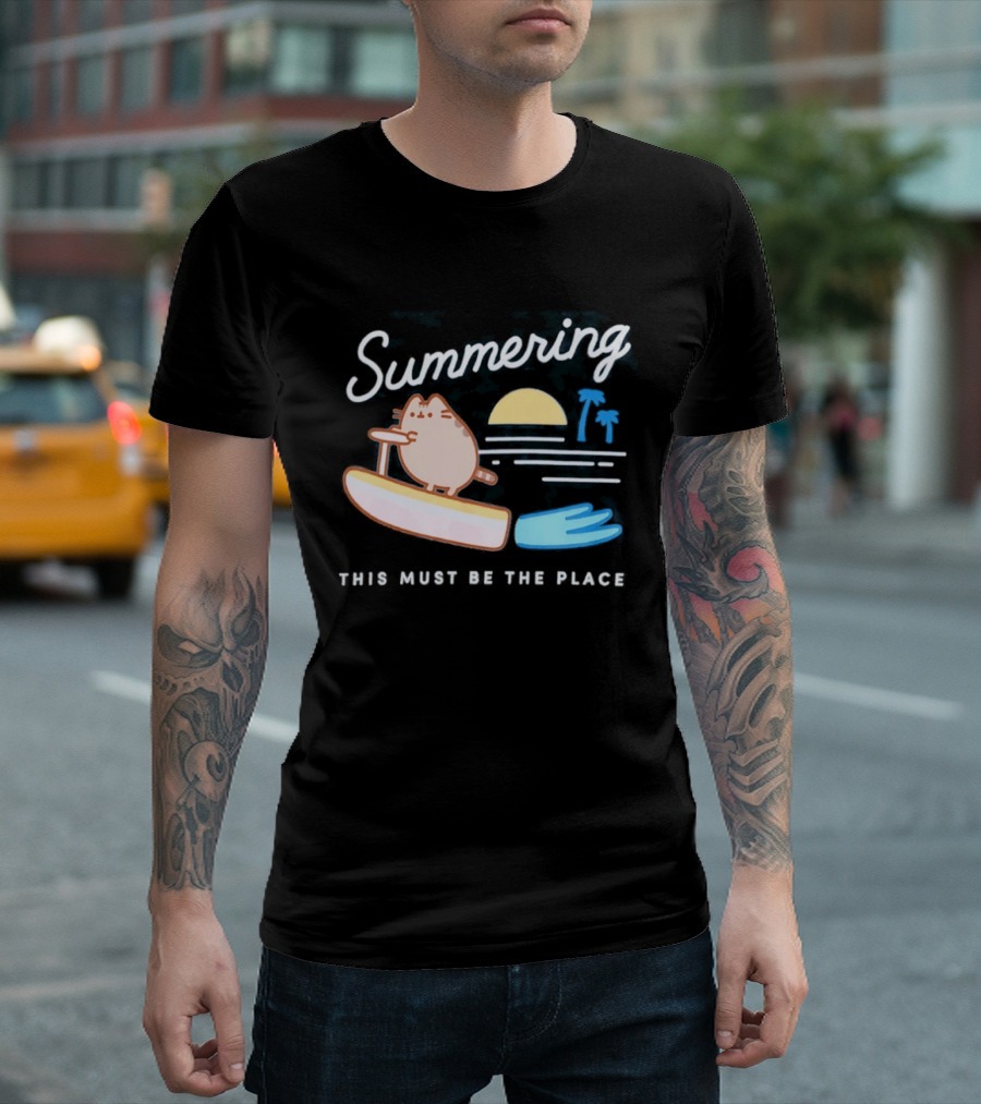 Summering This Must Be The Place Pusheen Surfing Cat Scene T-Shirt