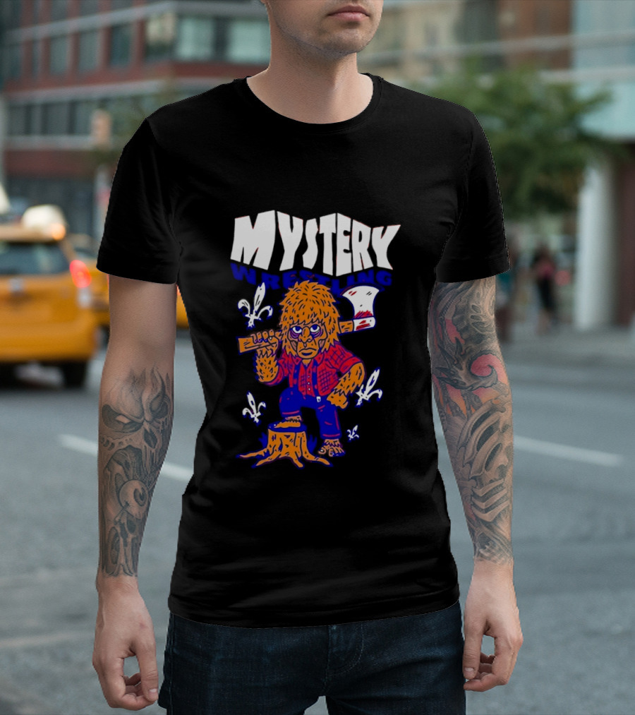 Mystery Wrestling Lumberjack Sasquatch Axe Woodcutting T-Shirt