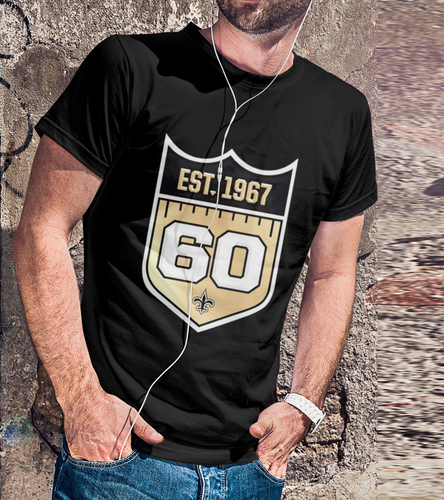 New Orleans Saints 60th Anniversary Est 1967 Fleur De Lis NFL Celebration T-Shirt