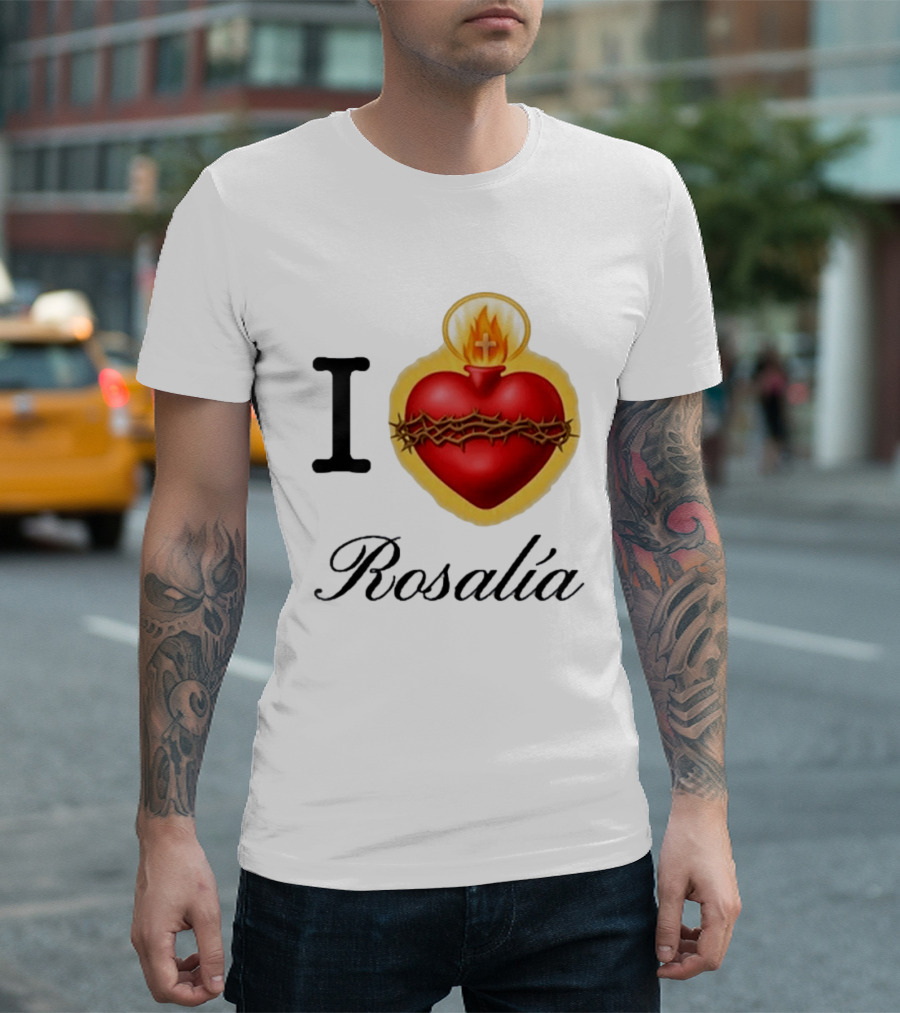 I Love Rosalía Sacred Heart T-Shirt