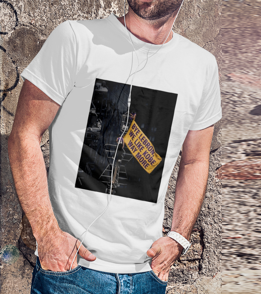 Bye LeBron We Like Kobe Way More Empire State Building Flag Meme T-Shirt