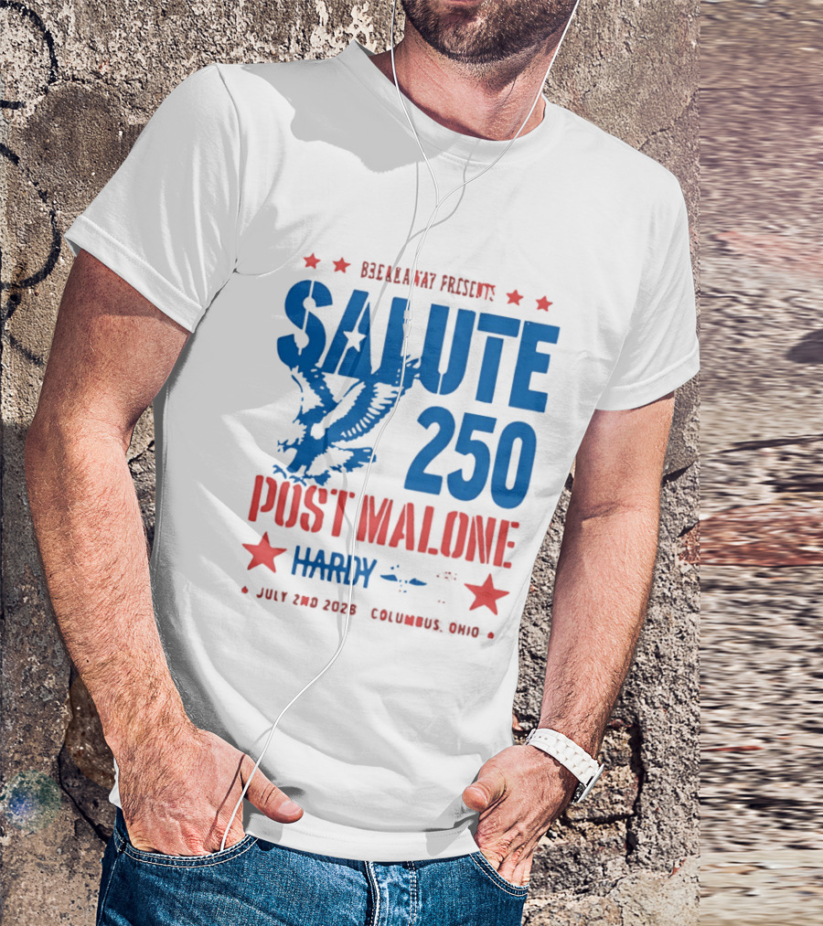 Breakaway Salute 250 Post Malone Hardy Bald Eagle Soaring July 2 2026 Columbus Ohio T-Shirt