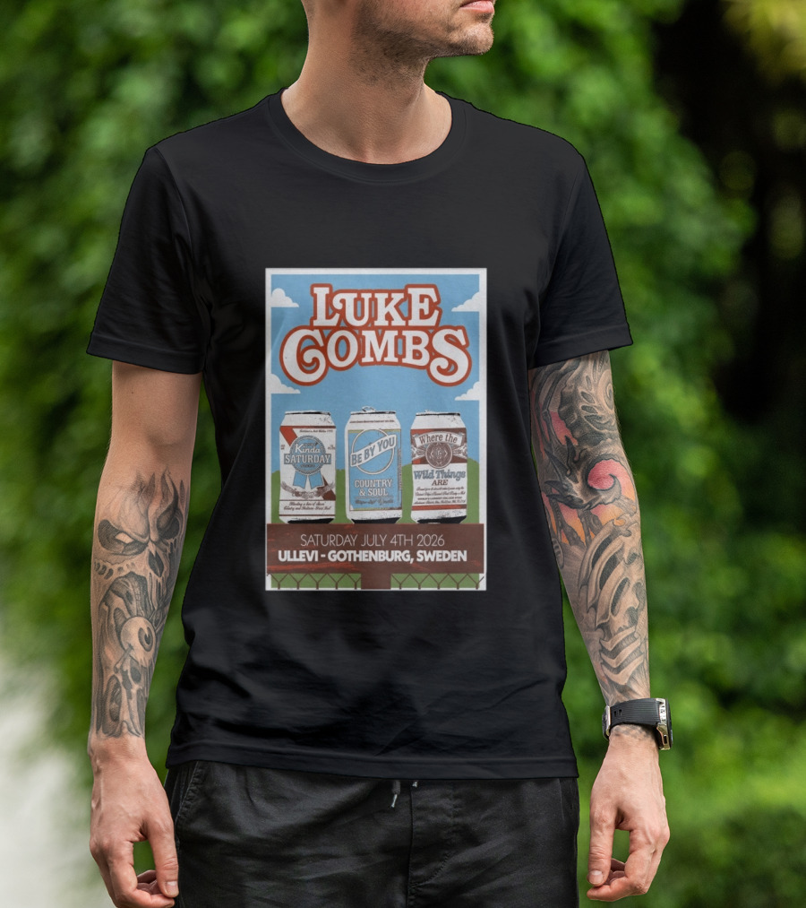 Luke Combs My Kinda Saturday Night Tour July 4 2026 Ullevi Gothenburg Sweden Country And Soul Where The Wild Things Are T-Shirt