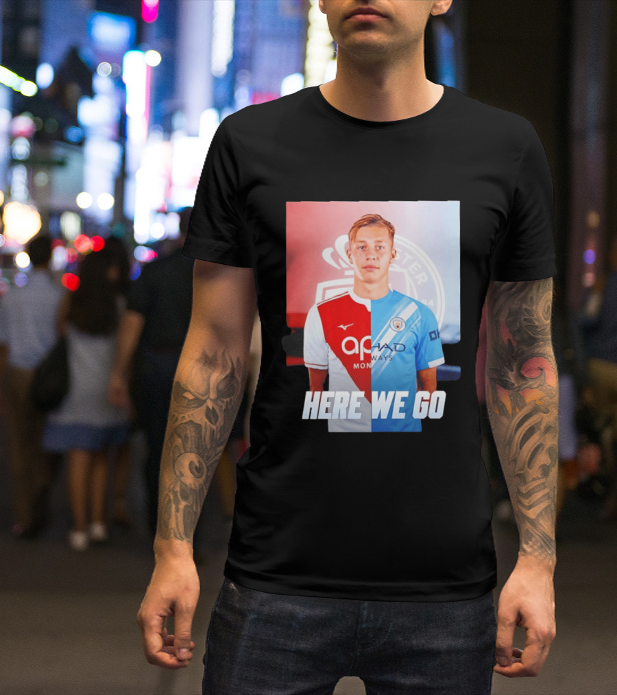 Mathys Detourbet Manchester City AS Monaco Transfer Here We Go T-Shirt