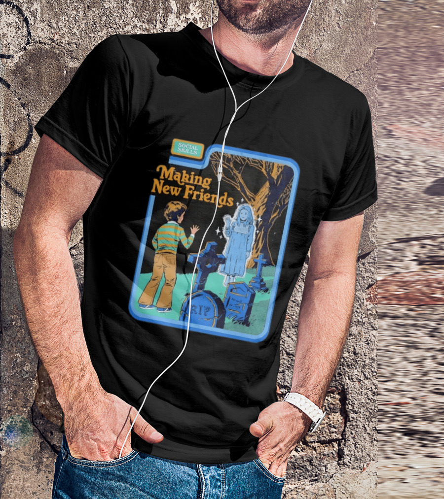 Social Skills Making New Friends Ghost RIP T-Shirt