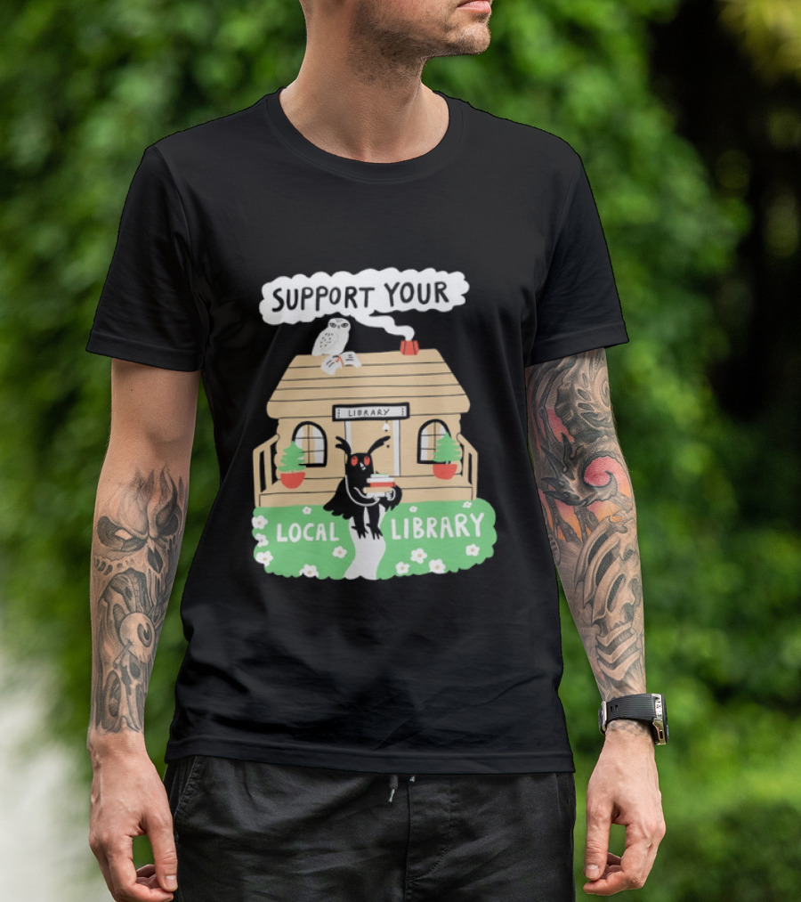 Support Your Local Library Mothman With Books And Cozy Cabin Reading T-Shirt