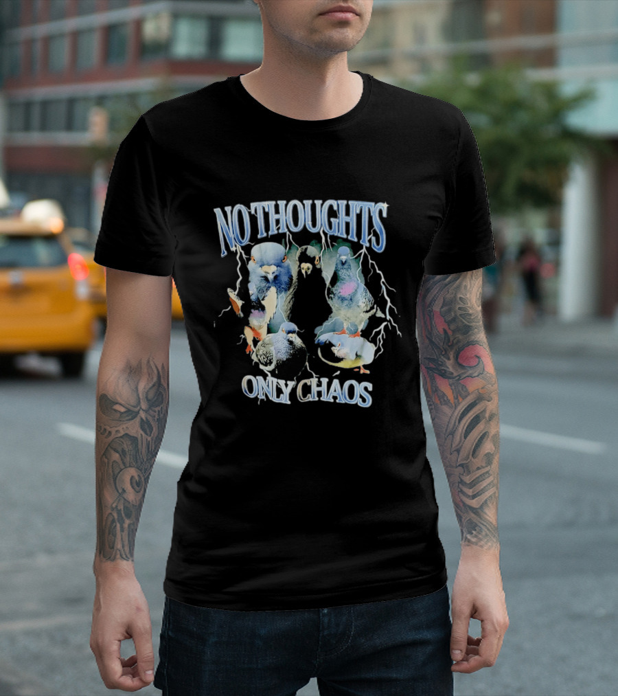 No Thoughts Only Chaos Pigeon Bird Lightning Strikes T-Shirt