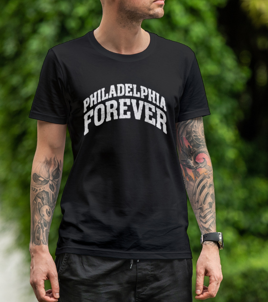 Philadelphia Forever 2026 T-Shirt
