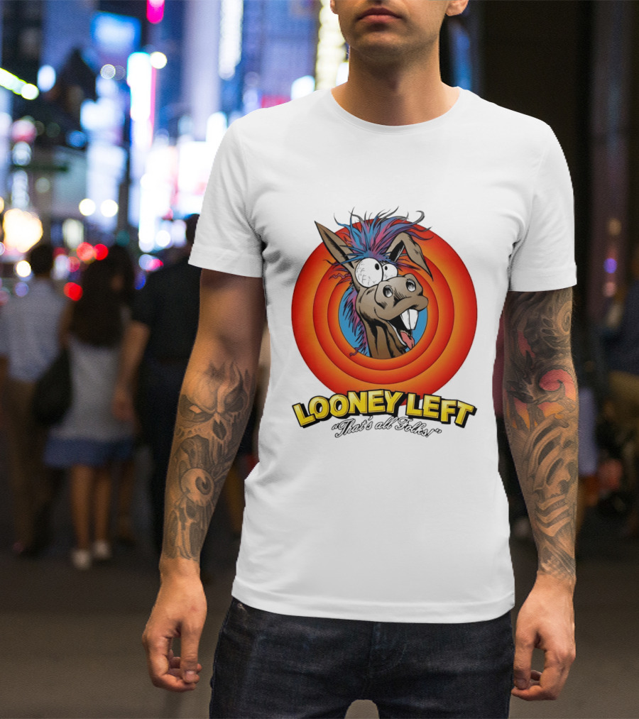 Looney Left That's All Folks Crazy Donkey Cartoon T-Shirt