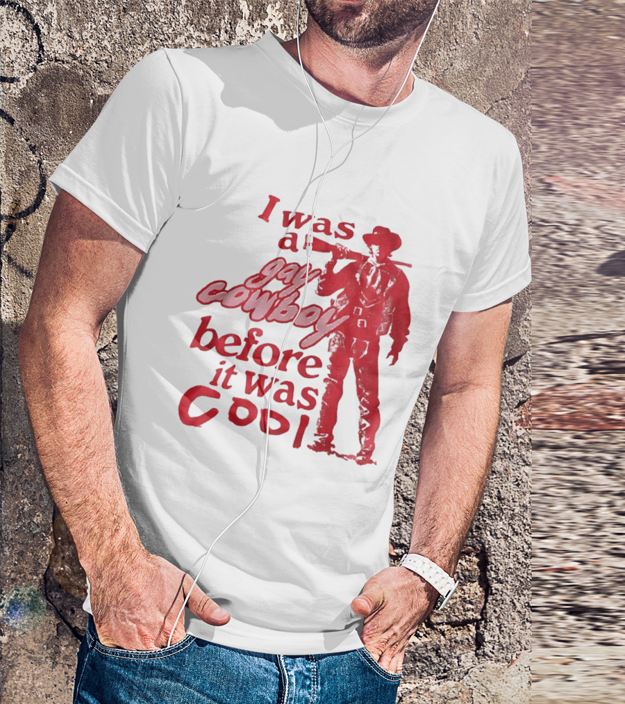 I Was A Gay Cowboy Before It Was Cool LGBTQ Pride Western Humor Red Figure T-Shirt