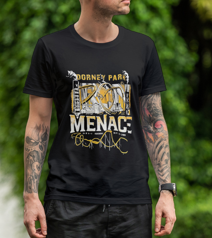 Dorney Park Iron Menace 64 Mph 4 Inversions 160 Ft Tall 2169 Ft Industrial Adventure T-Shirt