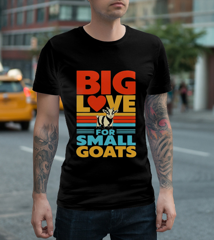 Big Love Heart For Small Goats Cute Animal T-Shirt