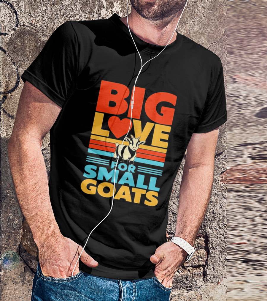 Big Love Heart For Small Goats Cute Animal T-Shirt