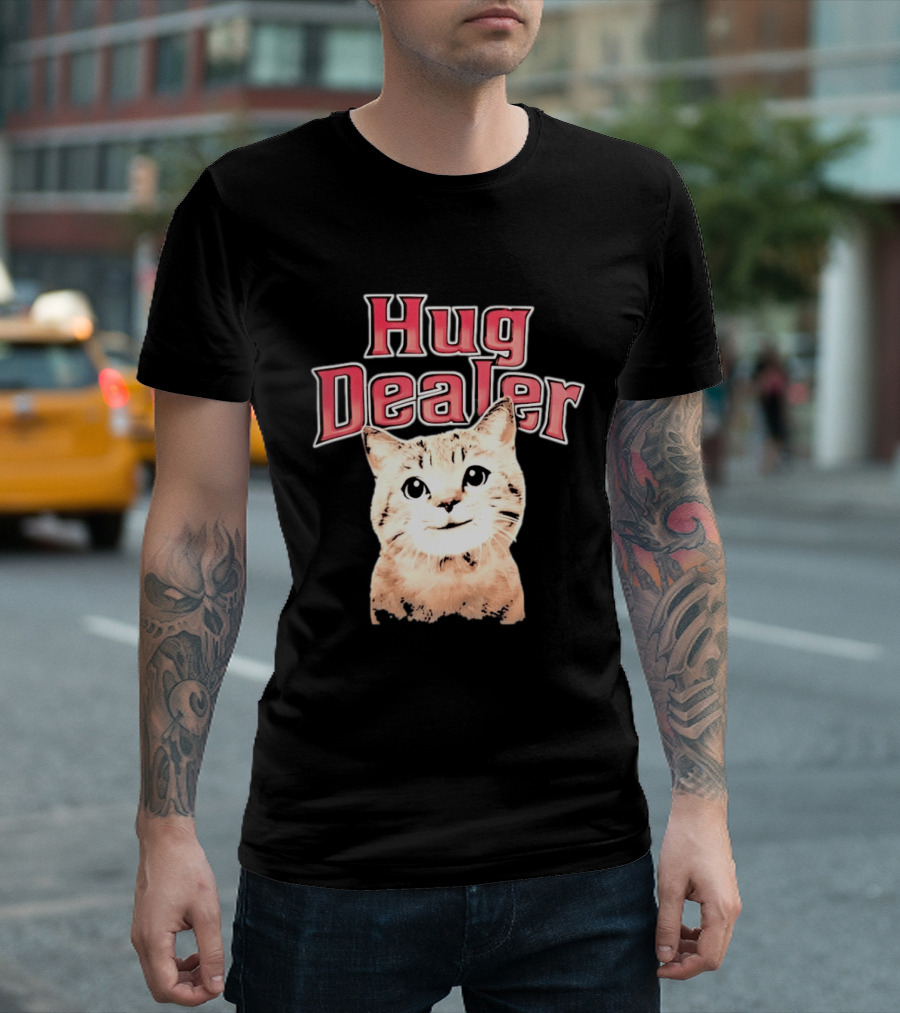 Hug Dealer Cute Tabby Cat Humor T-Shirt