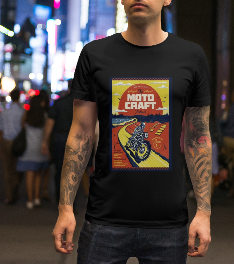 Moto Craft Festival July 24 26 2026 Base31 Prince Edward County Bikes Thrills Speed Music T-Shirt