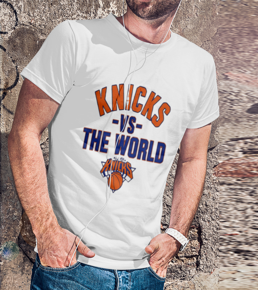 Knicks Vs The World Basketball New York Knicks T-Shirt