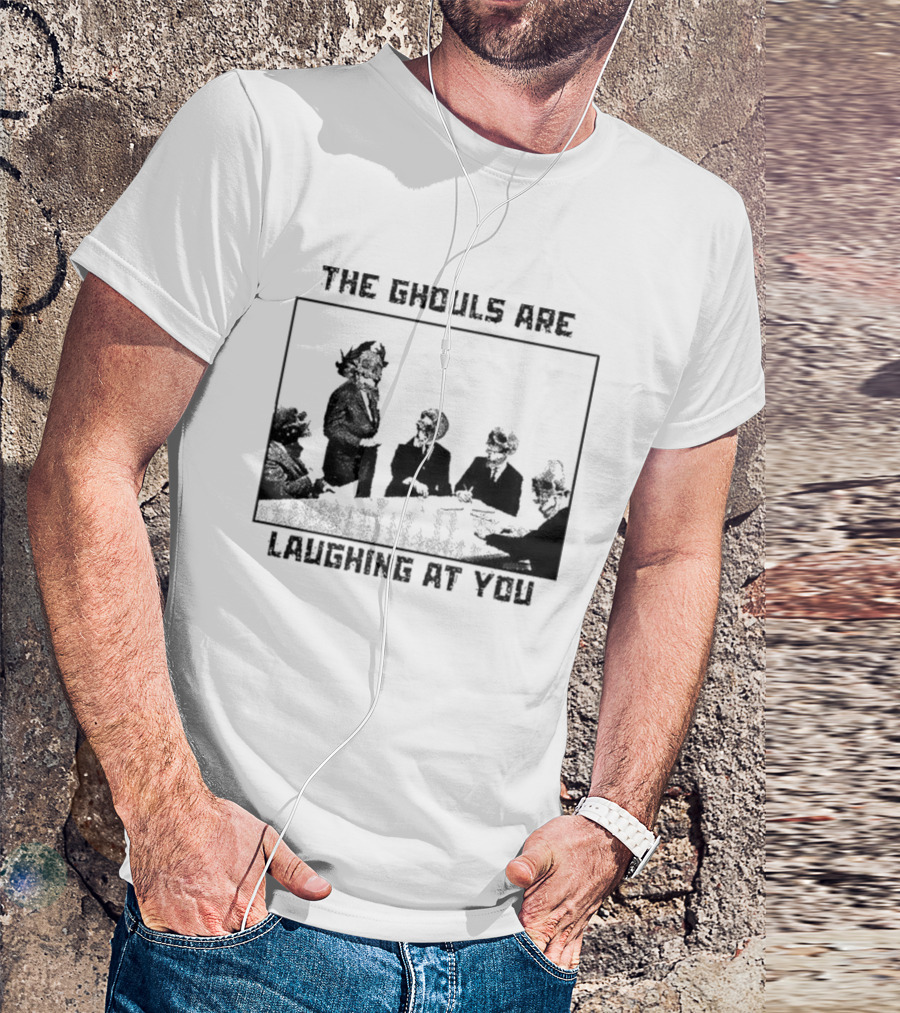 The Ghouls Are Laughing At You Skeleton Corporate Meeting Grunge Edgy T-Shirt