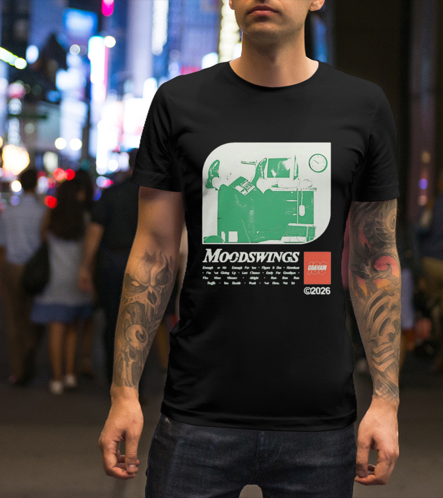 MOODSWINGS Graham 2023 Man Resting Legs On Desk Computer T-Shirt
