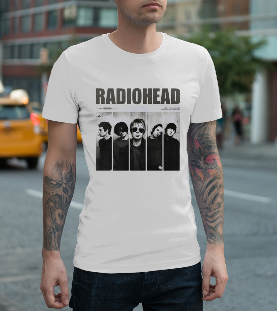 Radiohead Band Members Thom Yorke Jonny Greenwood Established 1985 I Don't Belong Here I Don't Belong Anywhere T-Shirt