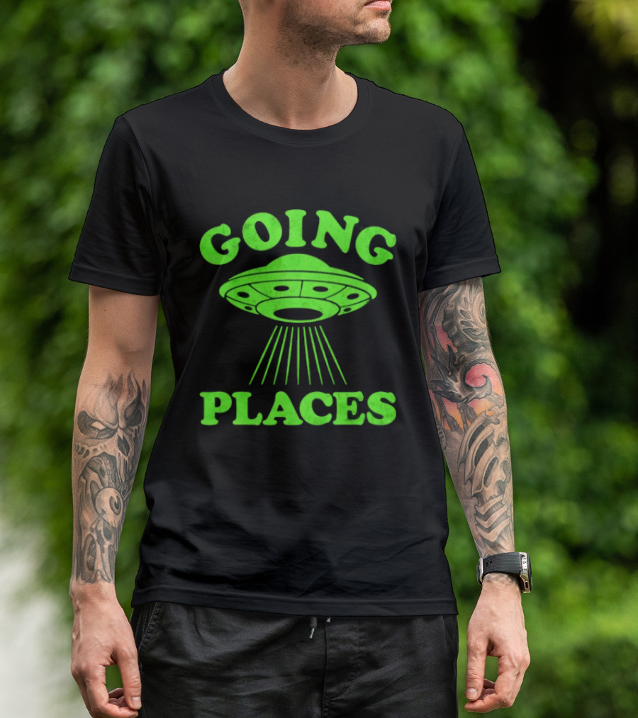 Going Places UFO Alien Outer Space Flying Saucer T-Shirt