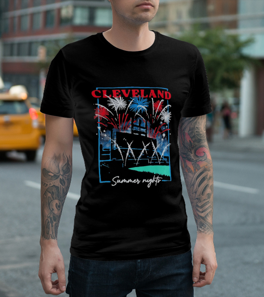 Cleveland Fireworks Summer Nights Baseball City Love T-Shirt