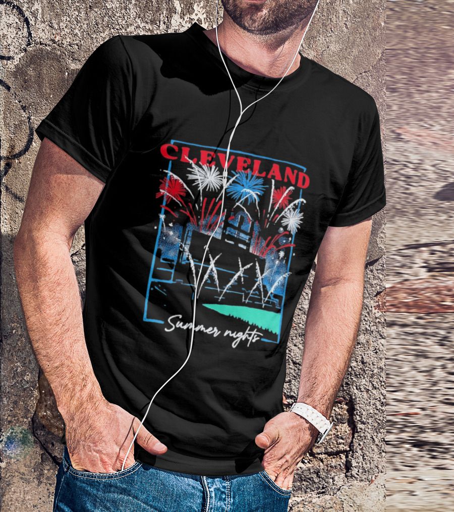 Cleveland Fireworks Summer Nights Baseball City Love T-Shirt