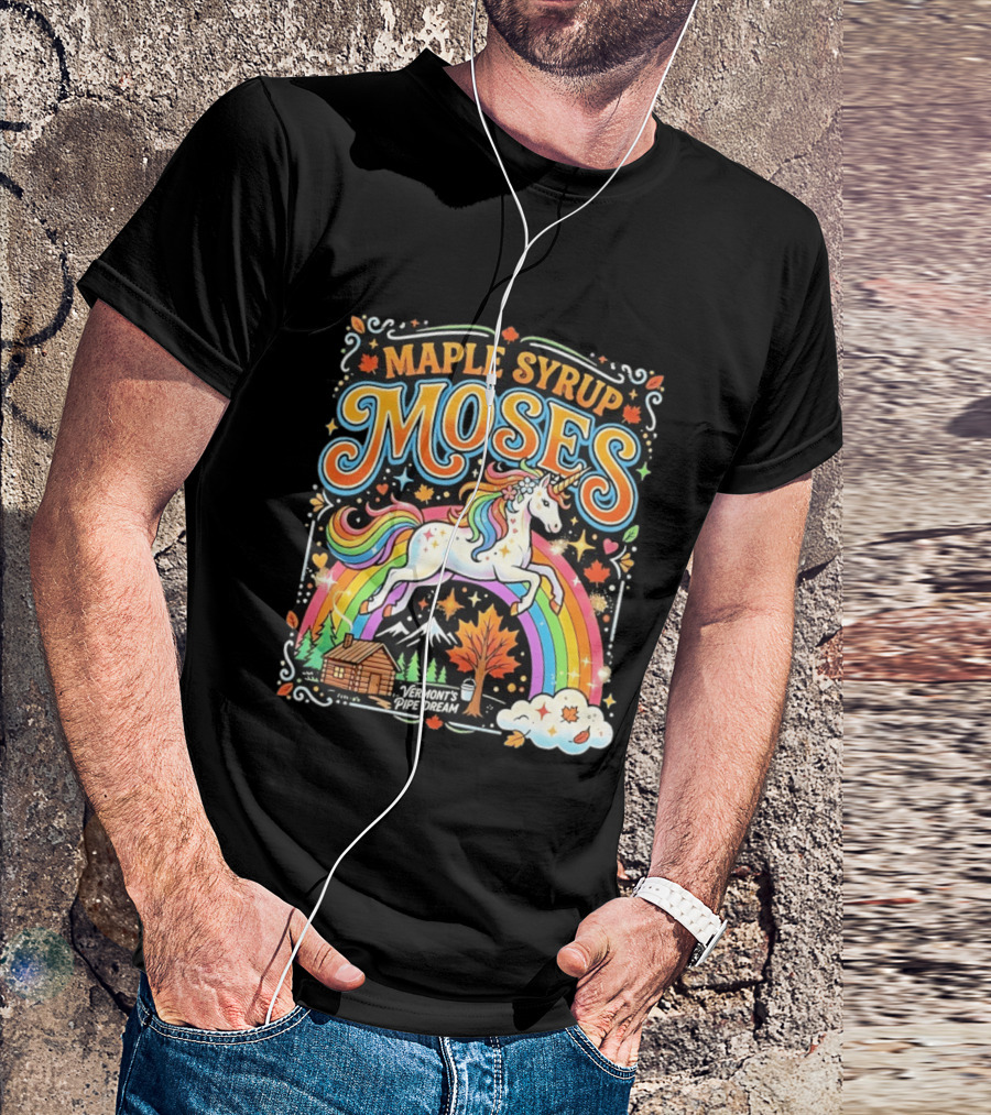 Maple Syrup Moses Rainbow Unicorn Vermont's Pipe Dream T-Shirt