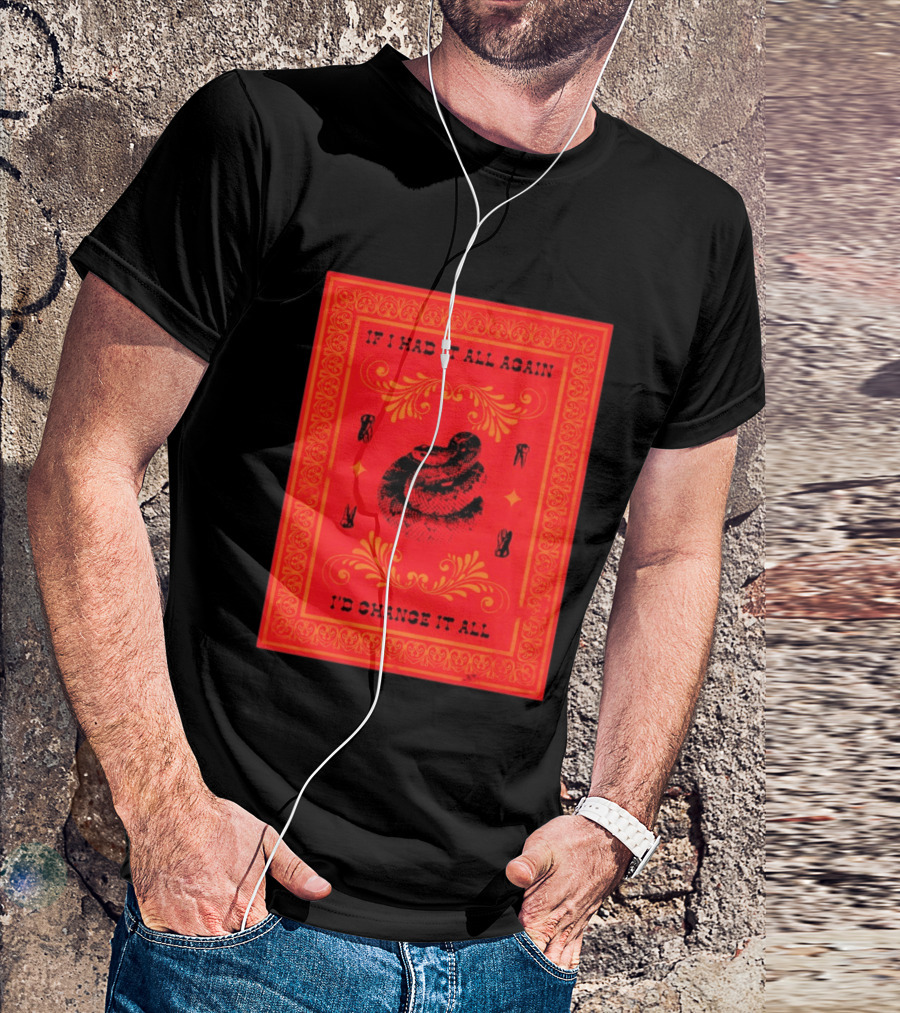 If I Had It All Again I'd Change It All Rattlesnake Western Red Bandana T-Shirt