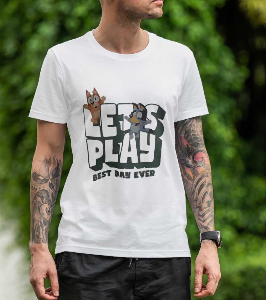Bluey And Bingo Let's Play Best Day Ever T-Shirt