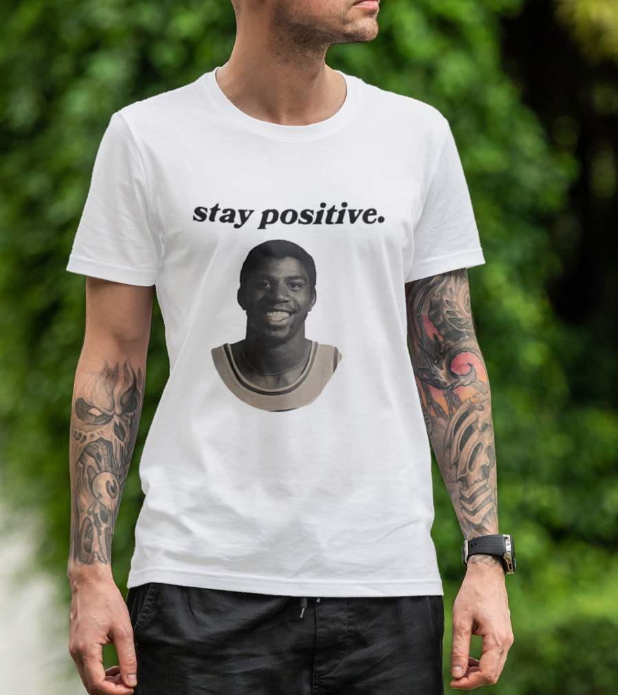 Magic Johnson Stay Positive Los Angeles Lakers T-Shirt