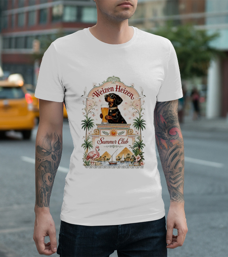 Weizen Heizen Dachshund Beer Summer Club Palm Flamingo Pyramid Sailboat T-Shirt
