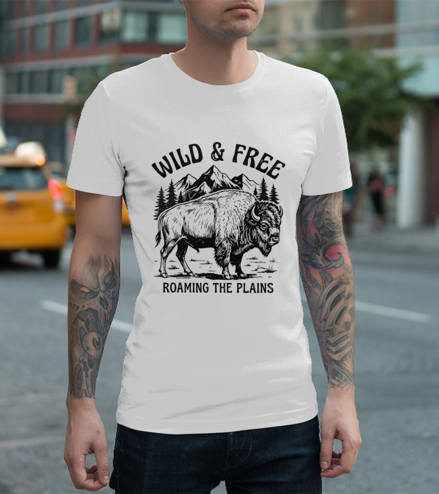 Wild And Free Roaming The Plains American Bison Mountain Nature Wildlife T-Shirt