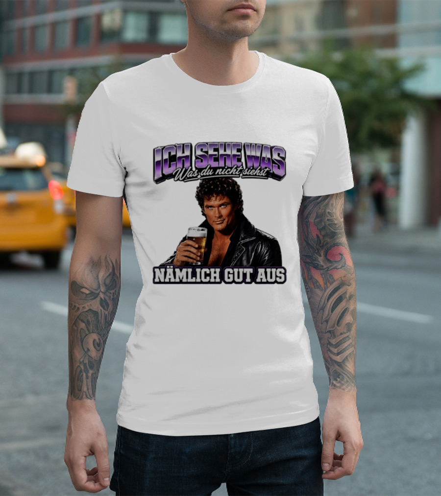 David Hasselhoff Ich Sehe Was Was Du Nicht Siehst Nämlich Gut Aus Iconic Pose With Beer And Leather Jacket T-Shirt