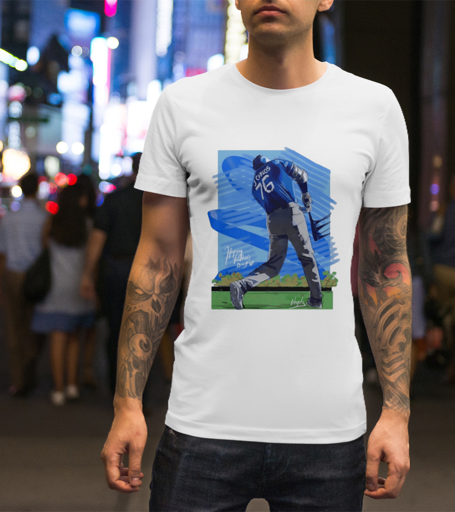 Carlos 76 Happy Fathers Day Baseball Player Sports T-Shirt