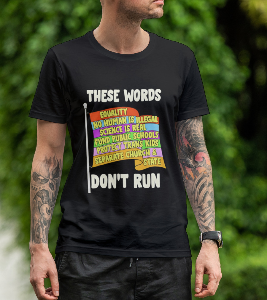 Equality No Person Is Illegal Science Is Real Fund Public Schools Protect Trans Kids Separate Church And State Flag T-Shirt