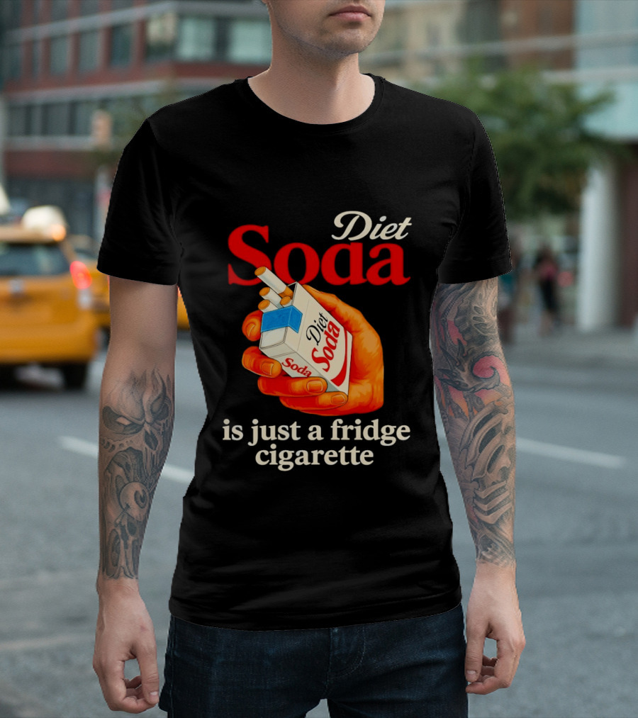 Diet Soda Is Just A Fridge Cigarette Hand Pack T-Shirt