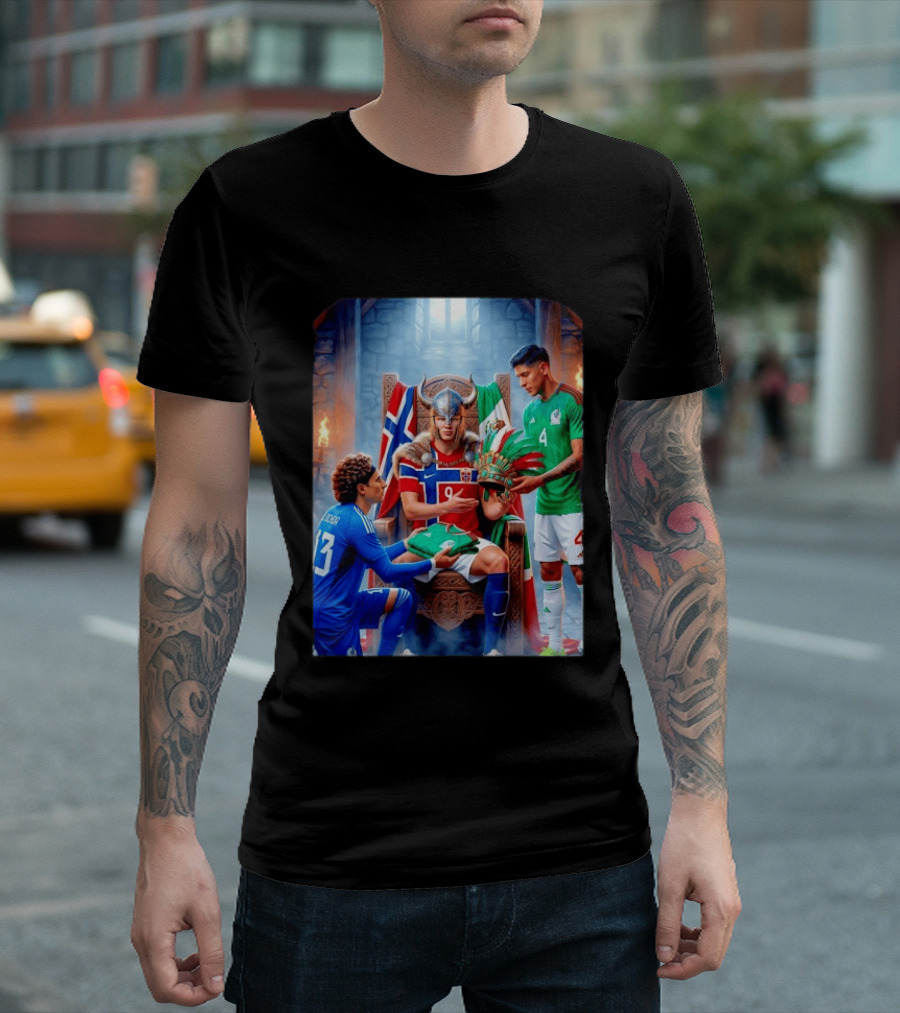 Guillermo Ochoa And Johan Vasquez Offering Mexico Jersey To Viking Erling Haaland With Norway Flag In Throne Room T-Shirt