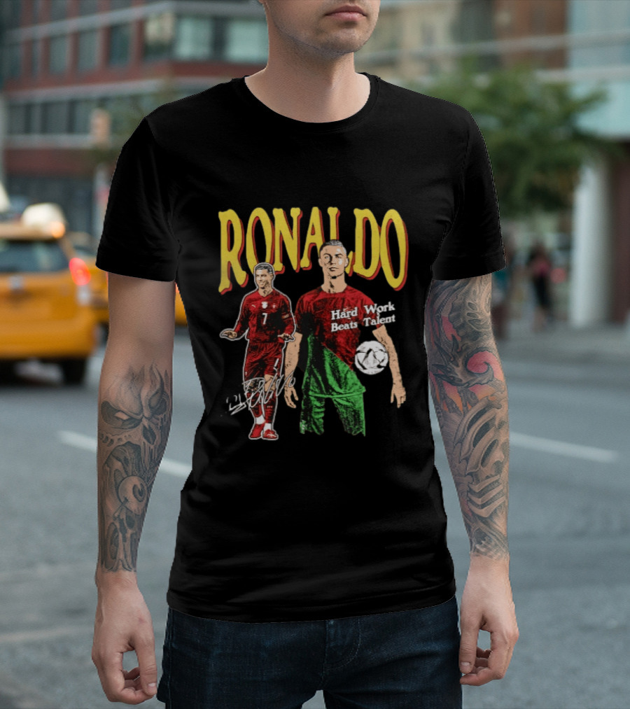 Ronaldo Hard Work Beats Talent Portugal Soccer T-Shirt