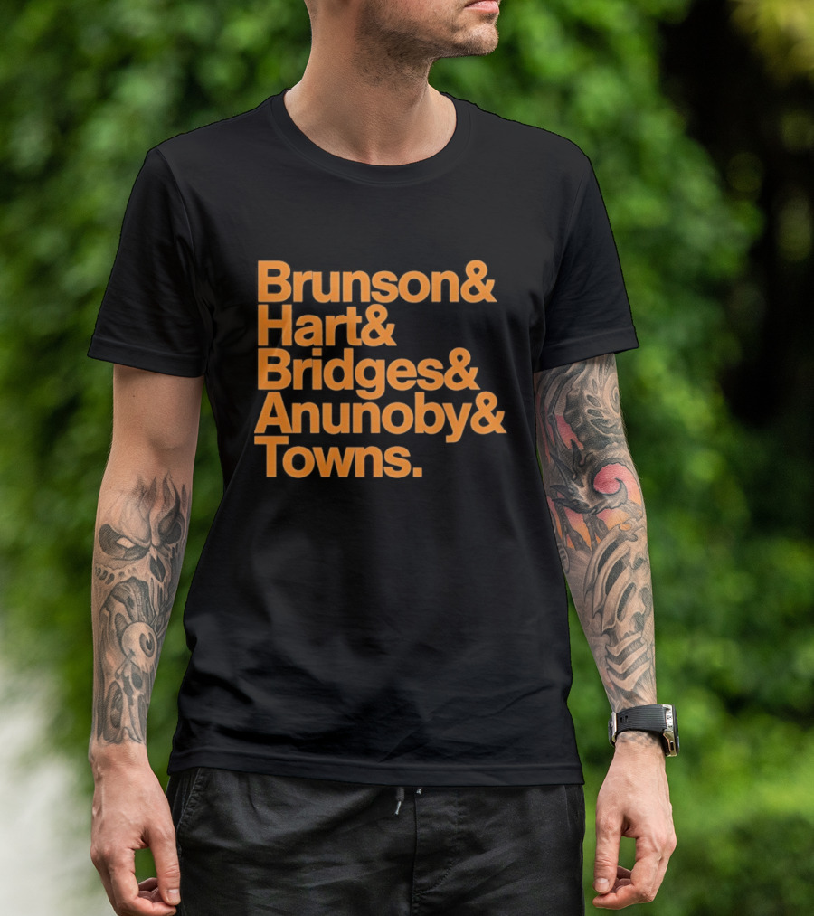 New York Knicks Brunson Hart Bridges Anunoby Towns Lineup T-Shirt
