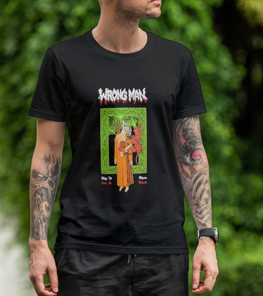 Wrong Man Rip It Or Die Open Death T-Shirt