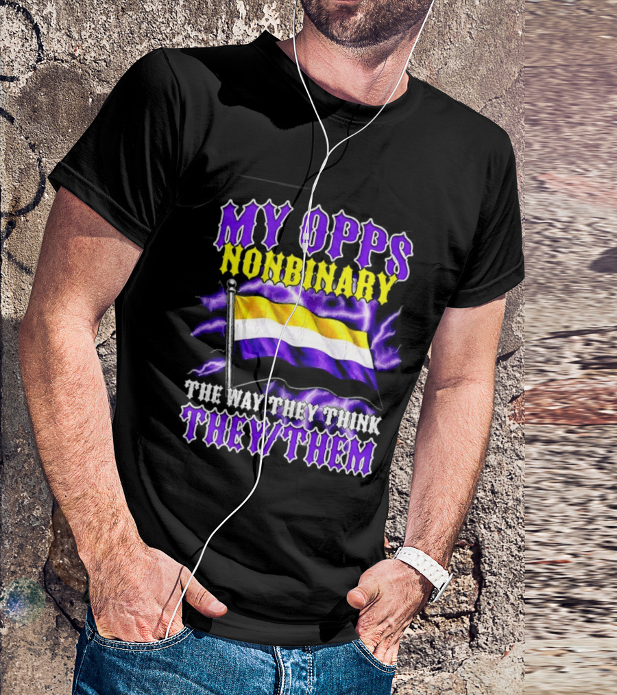 My Opps Nonbinary Pride Flag They Them T-Shirt