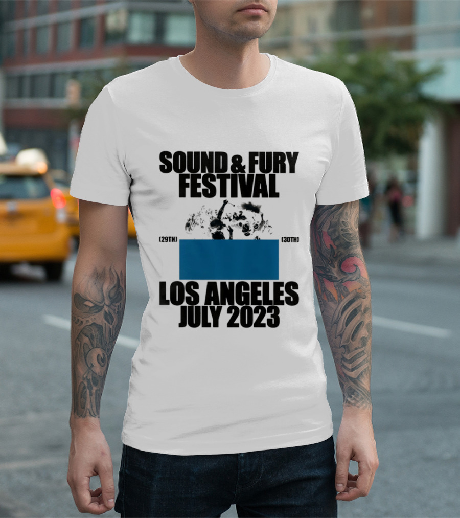 Sound And Fury Festival Los Angeles July 2023 Stage Dive Chaos Event Music Celebration T-Shirt