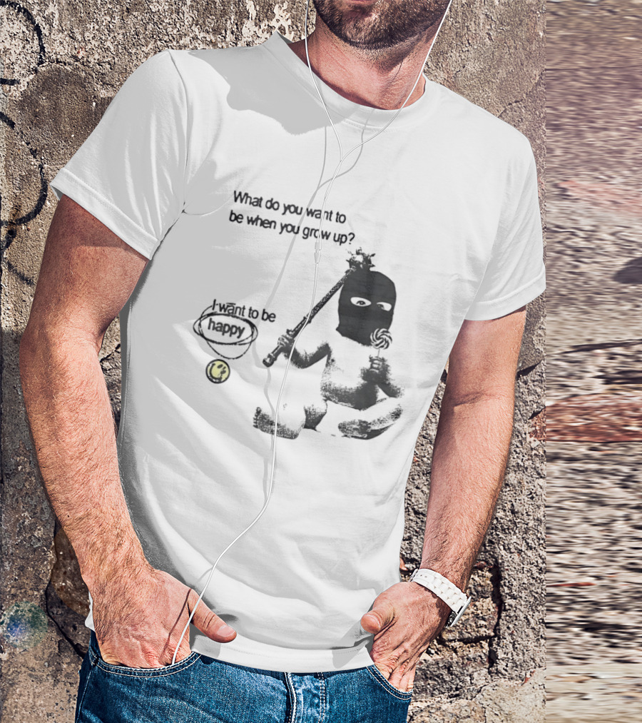 What Do You Want To Be When You Grow Up I Want To Be Happy Baby Ninja With Lollipop T-Shirt