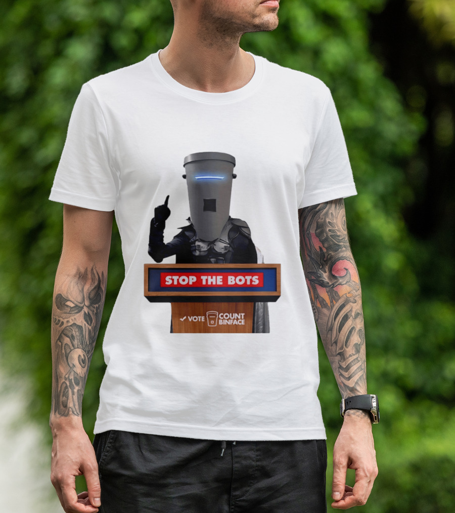 Stop The Bots Vote Count Binface UK Politics T-Shirt